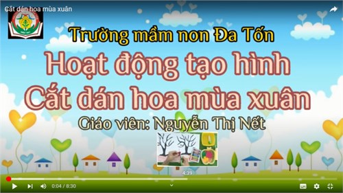 Tạo hình   Cắt, dán hoa  - Giáo viên: Nguyễn Thị Nết